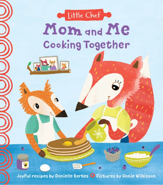 Mom and Me Cooking Together Hardcover Book