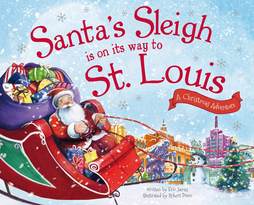 Santa's Sleigh Is On Its Way To St. Louis Hardcover Book